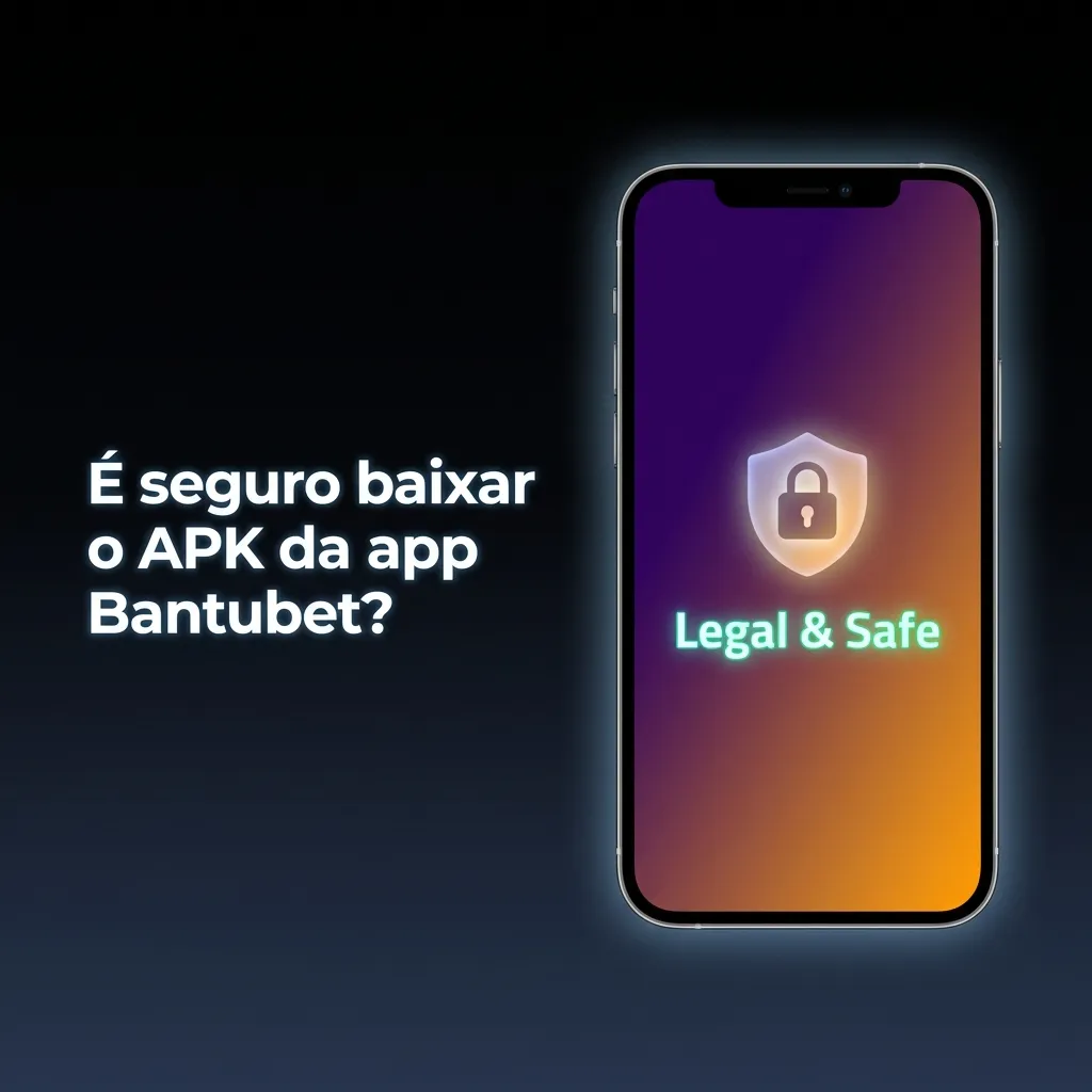 Ilustração da app Bantubet com cadeado de segurança, ícones de SSL e aviso para baixar o APK apenas do site oficial